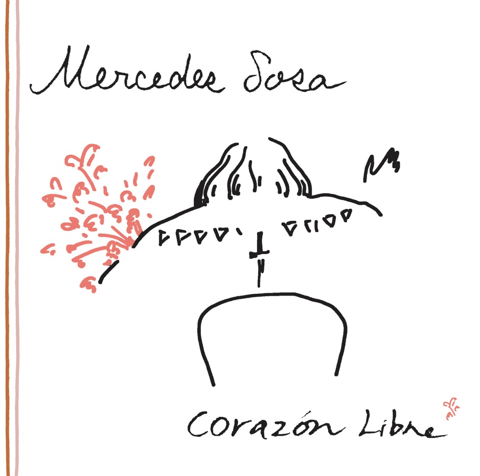 Mercedes Sosa - Corazon Libre